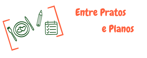 Entre Pratos e Planos